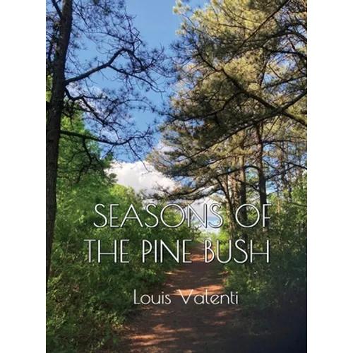 Seasons of the Pine Bush