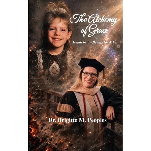 The Alchemy of Grace