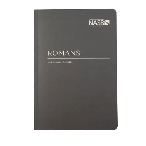 NASB Scripture Study Notebook: Romans: NASB