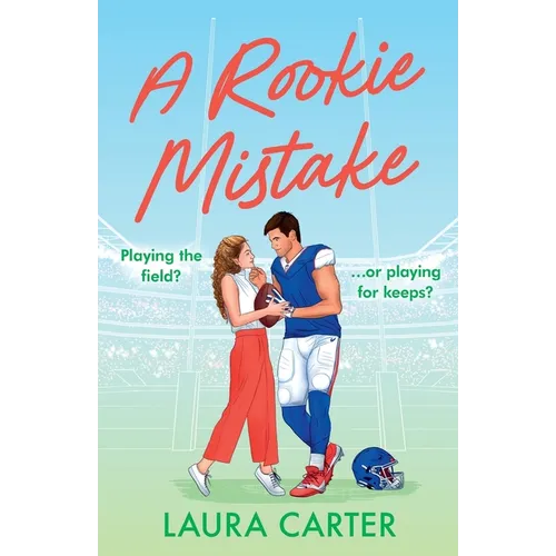 A Rookie Mistake