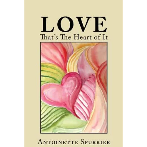Love: That's the Heart of It