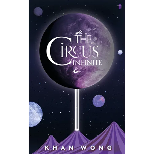 The Circus Infinite