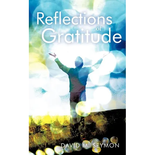 Reflections of Gratitude