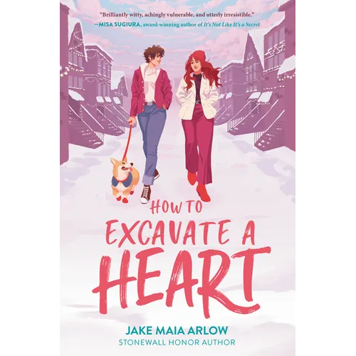 How to Excavate a Heart