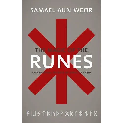 Magic of the Runes: And Spiritual Secrets of Virgil's Aeneid