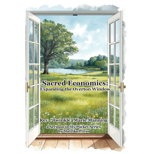 Sacred Economics: Expanding the Overton Window