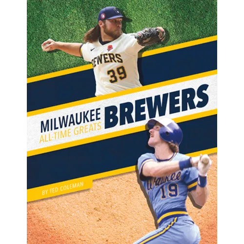 Milwaukee Brewers All-Time Greats