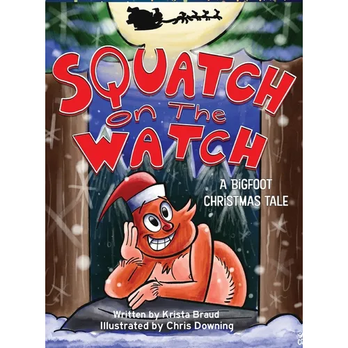 Squatch on the Watch