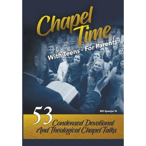 Chapel Time: With Teens - For Parents