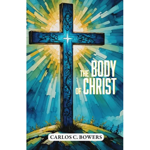The Body of Christ