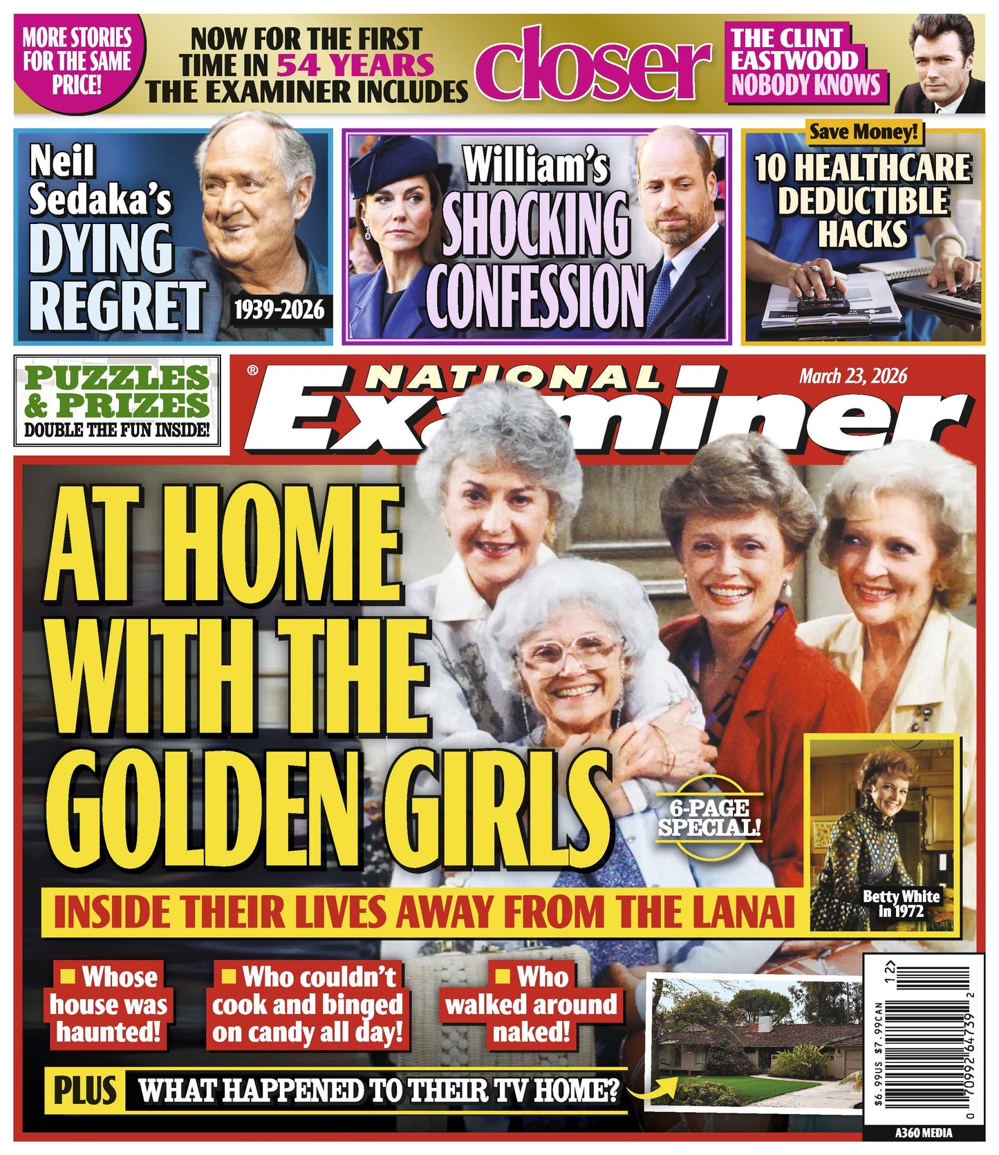National Examiner - 03.23.26: At Home With The Golden Girls, Neil Sedaka's Dying Regret, Prince William's Shocking Confession, The Clint Eastwood Nobody Knows, Healthcare Deductible Hacks & More!