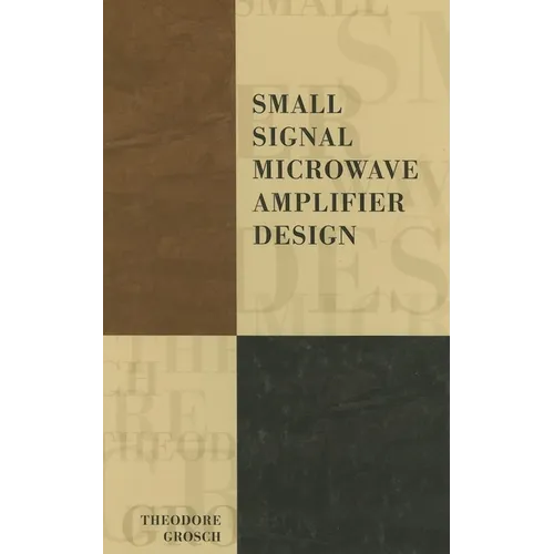 Small Signal Microwave Amplifier Design