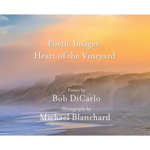 Poetic Images: Heart of the Vineyard