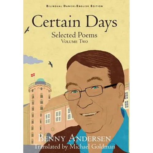Certain Days: Selected Poems Volume Two