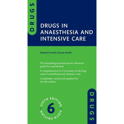 Drugs in Anaesthesia and Intensive Care