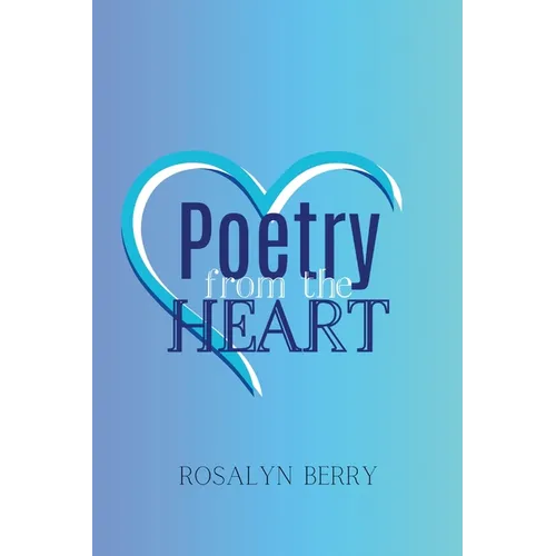 Poetry from the Heart