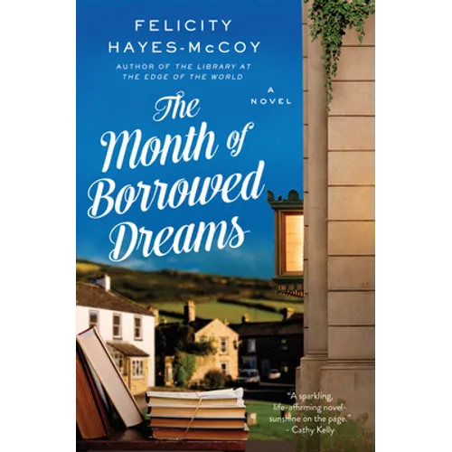 The Month of Borrowed Dreams