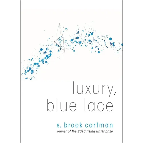 Luxury, Blue Lace