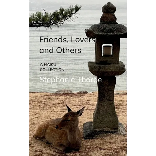 Friends, Lovers, and Others