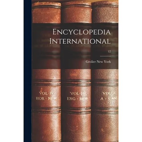 Encyclopedia International; 12