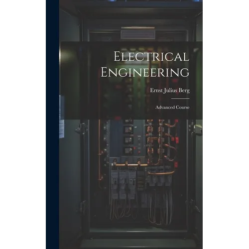 Electrical Engineering: Advanced Course