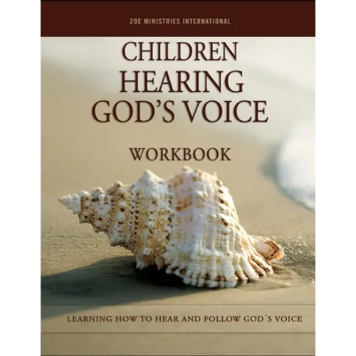 Children Hearing Gods Voice Workbook