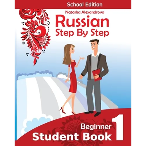Student Book1, Russian Step By Step: School Edition
