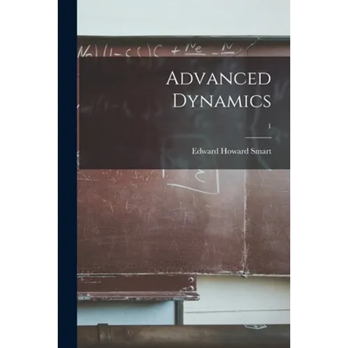 Advanced Dynamics; 1