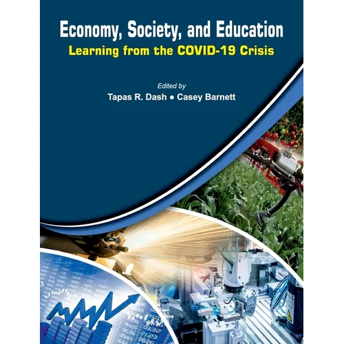 Economy, Society, and Education: Learning from the COVID-19 Crisis
