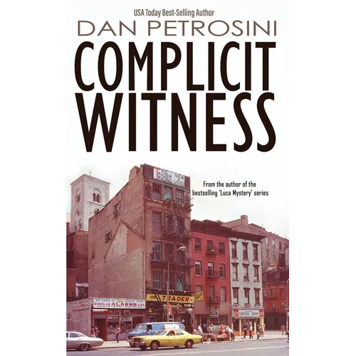 Complicit Witness