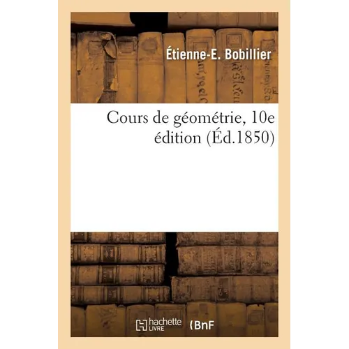 Cours de Géométrie, 10e Édition