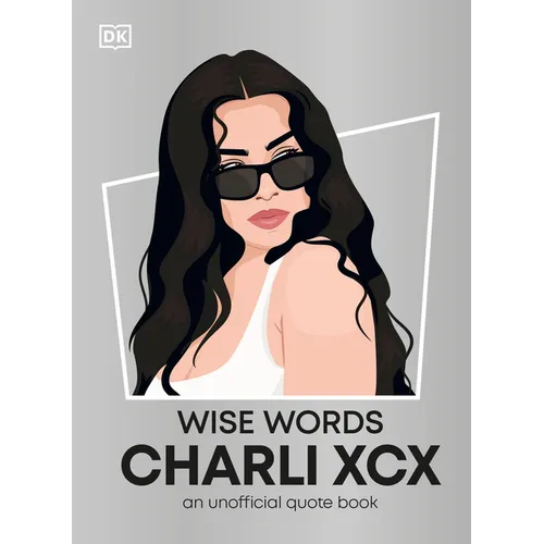 Wise Words Charli XCX