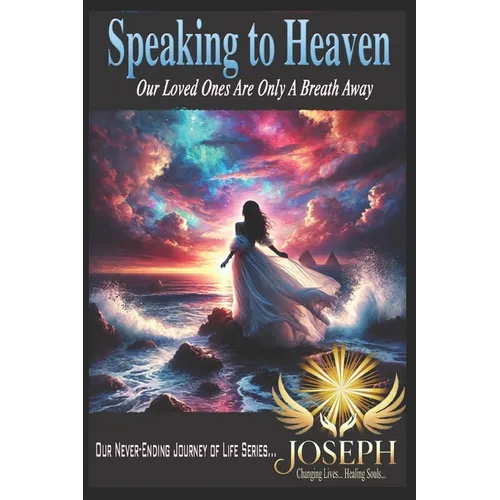 Speaking to Heaven
