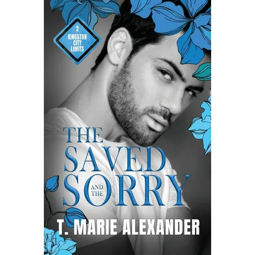 The Saved and the Sorry