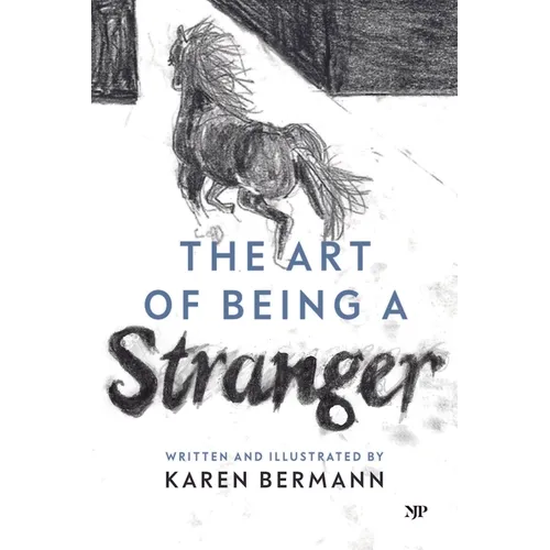 The Art of Being a Stranger: A Family Memoir