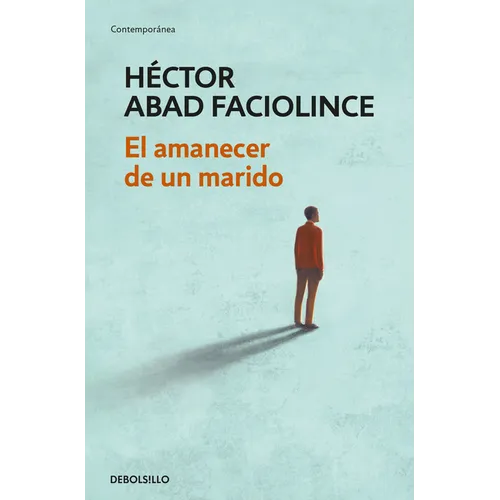 El Amanecer de Un Marido / The Dawn of a Husband