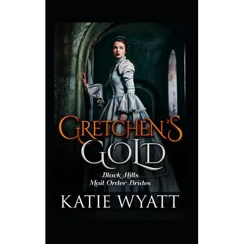 Gretchen's Gold