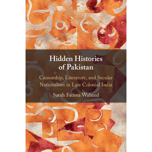 Hidden Histories of Pakistan