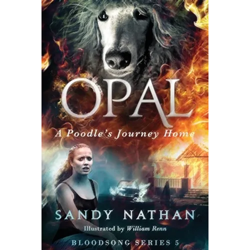 Opal: A Poodle's Journey Home