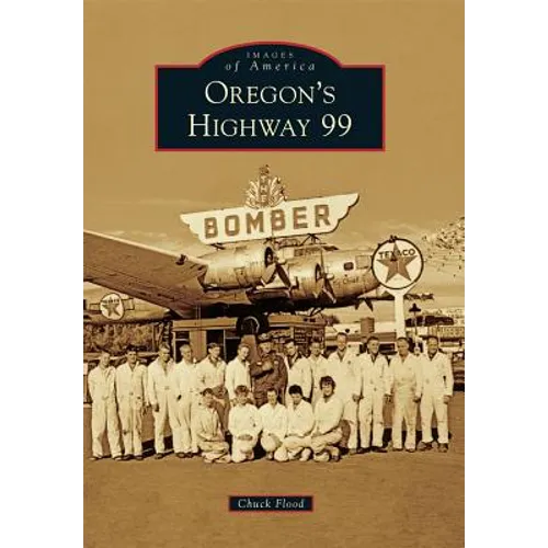 Oregon's Highway 99
