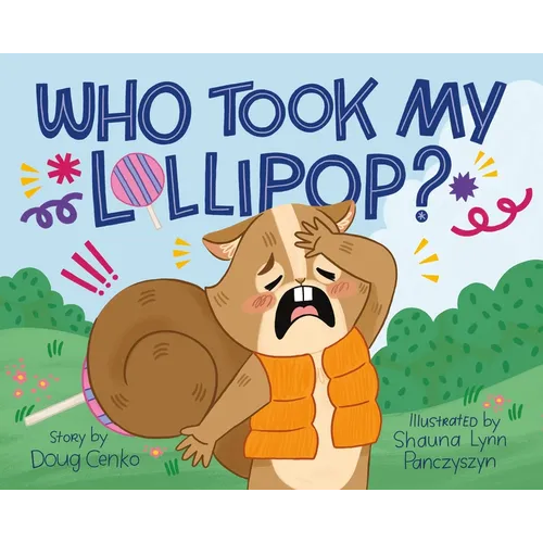 Who Took My Lollipop?