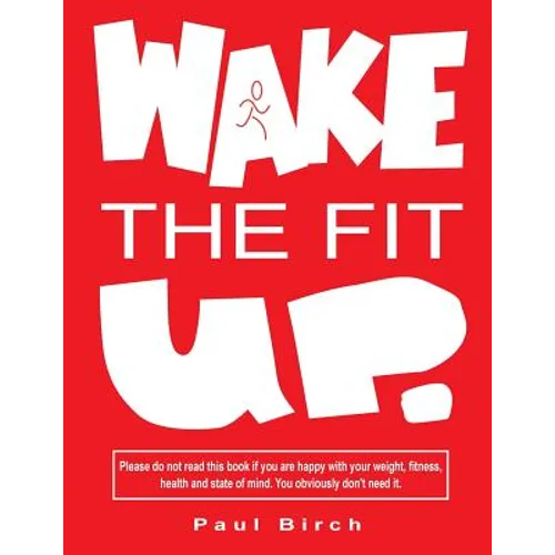 Wake The Fit UP