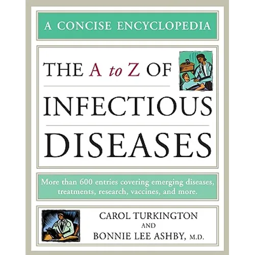 The A to Z of Infectious Diseases