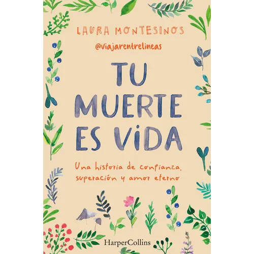 Tu muerte es vida