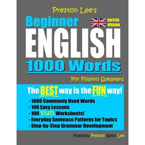 Preston Lee's Beginner English 1000 Words For Filipino Speakers (British Version)