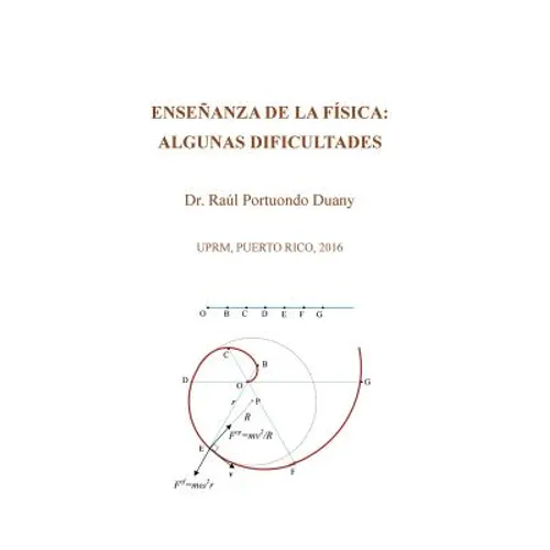 Enseñanza de la física: algunas dificultades: UPRM, Puerto Rico, 2016