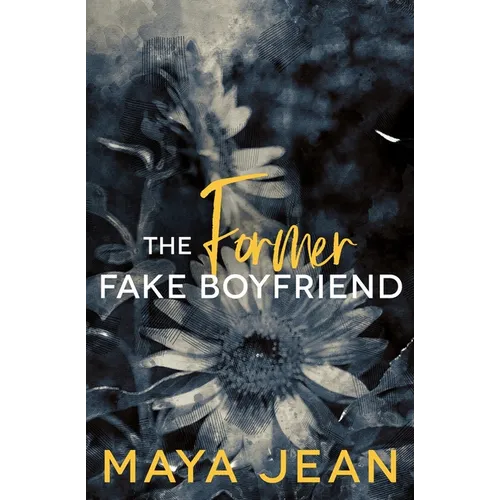 The Former Fake Boyfriend