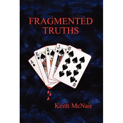 Fragmented Truths