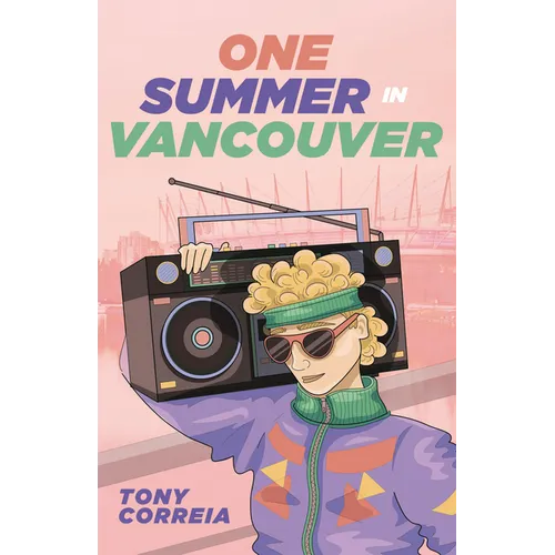 One Summer in Vancouver