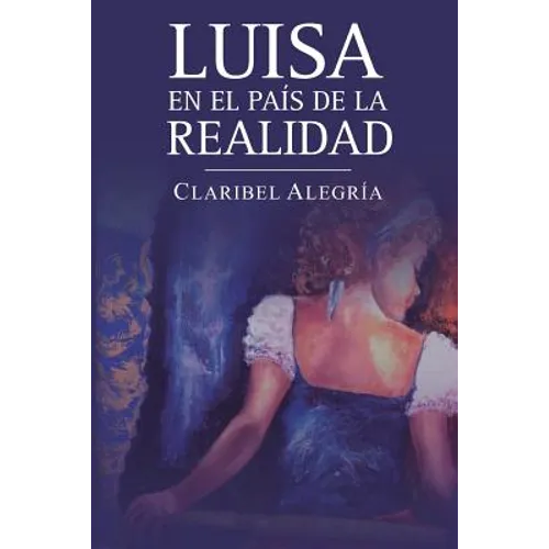 Luisa en el país de la realidad